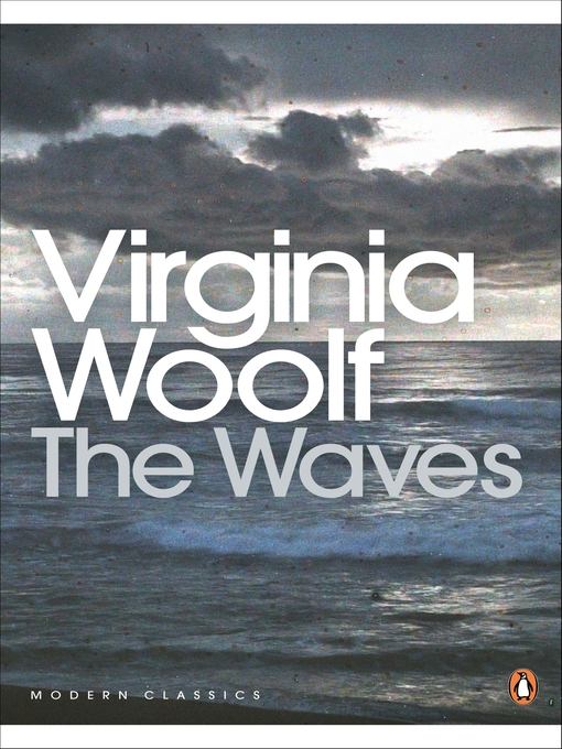 Title details for The Waves by Virginia Woolf - Available